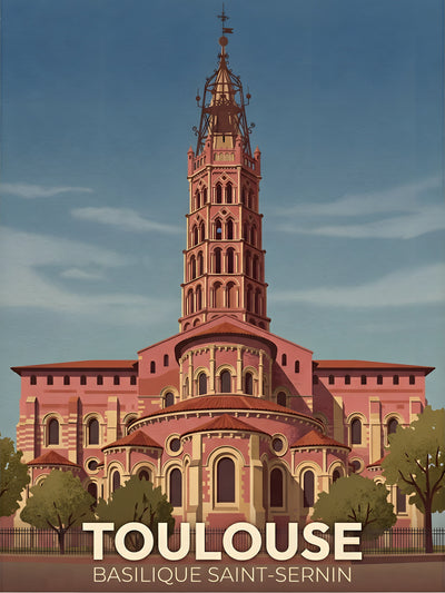 Affiche de Toulouse - Basilique Saint-Sernin de Toulouse