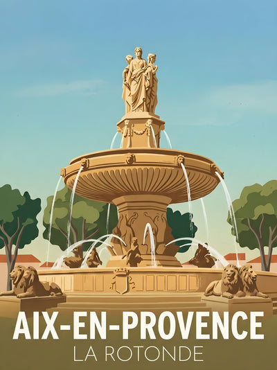 Affiche de Aix-en-Provence - la Rotonde