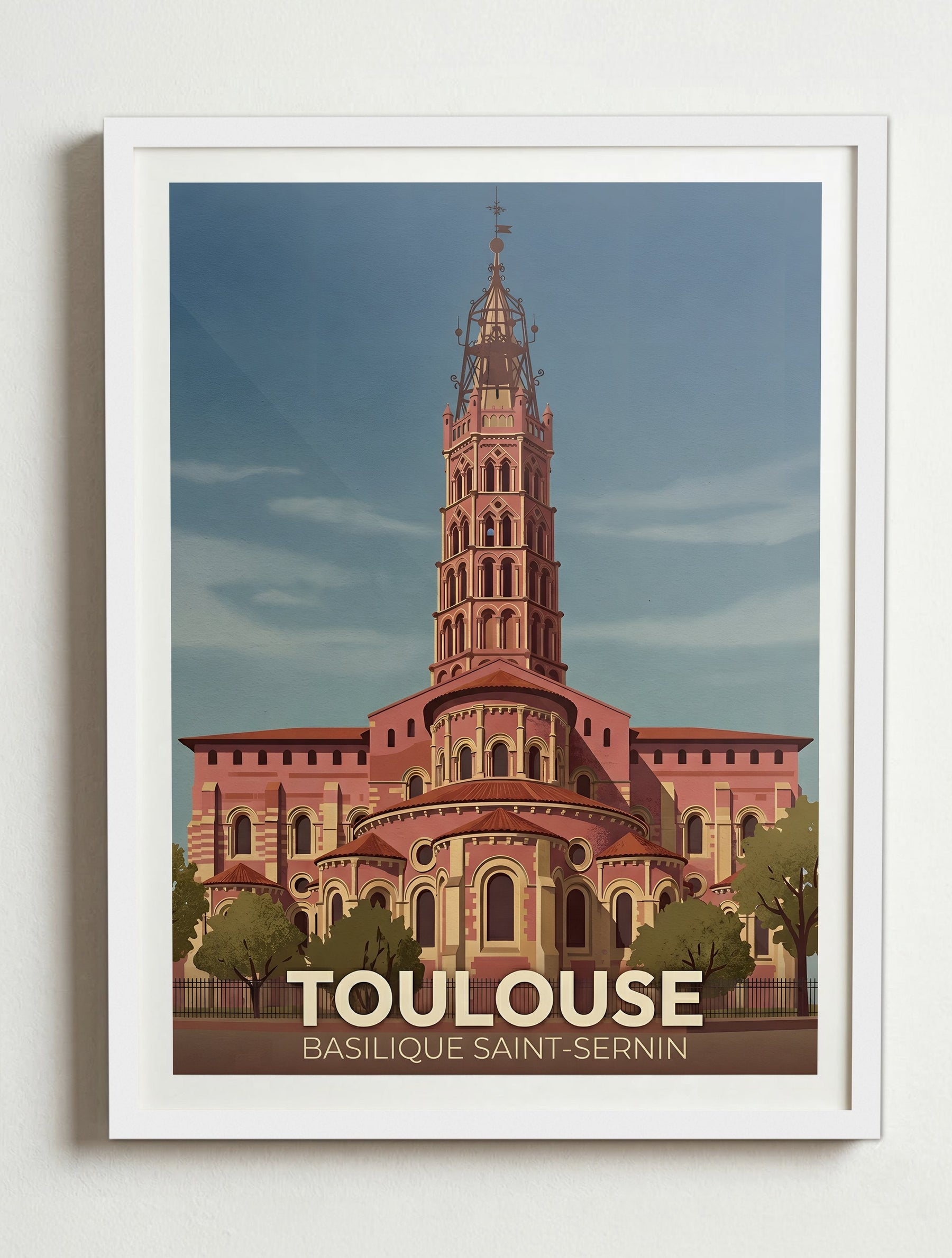 Affiche de Toulouse - Basilique Saint-Sernin de Toulouse – Cadre blanc