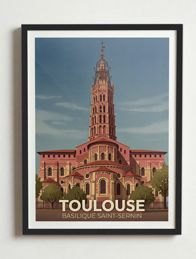 Affiche de Toulouse - Basilique Saint-Sernin de Toulouse – Cadre noir