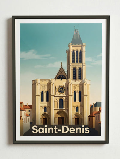 Affiche de Saint-Denis - Basilique Cathédrale Saint-Denis – Cadre métal