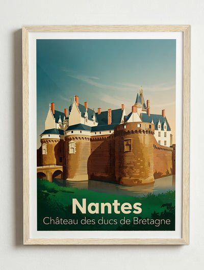 Affiche de Nantes - Château des ducs de Bretagne – Cadre bois