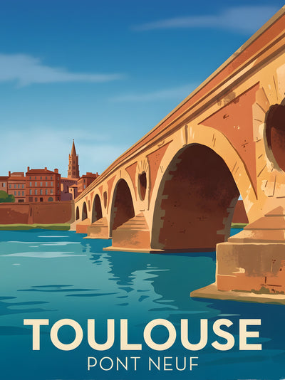 Affiche de Toulouse - Pont Neuf