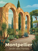 Affiche de Montpellier - Jardin des Plantes de Montpellier