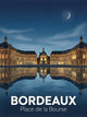 Affiche de Bordeaux - Place de la Bourse