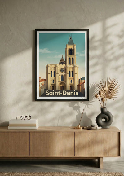 Affiche de Saint-Denis - Basilique Cathédrale Saint-Denis – Lifestyle