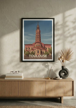 Affiche de Toulouse - Basilique Saint-Sernin de Toulouse – Lifestyle