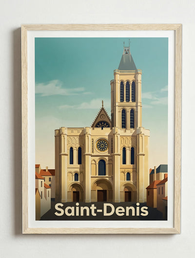Affiche de Saint-Denis - Basilique Cathédrale Saint-Denis – Cadre bois